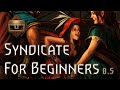 Gwent | Syndicate Explained | Beginner&#39;s Guide To Hidden Cache 8.5