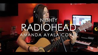 nighty - radiohead (cover)