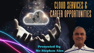 Cloud Services & Career Opportunities By Mr. Stephen Alex, Batch 1988 |On 09.09.2023|#nec#necalumni