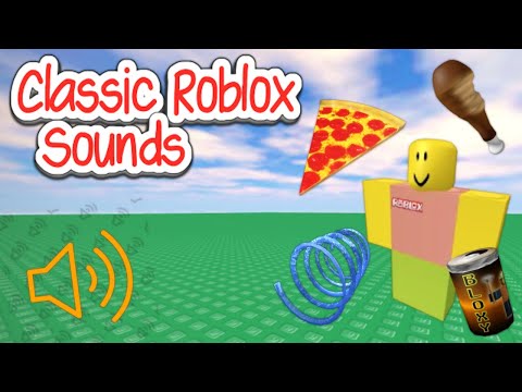 Classic Roblox Sounds Only OGs Remember!