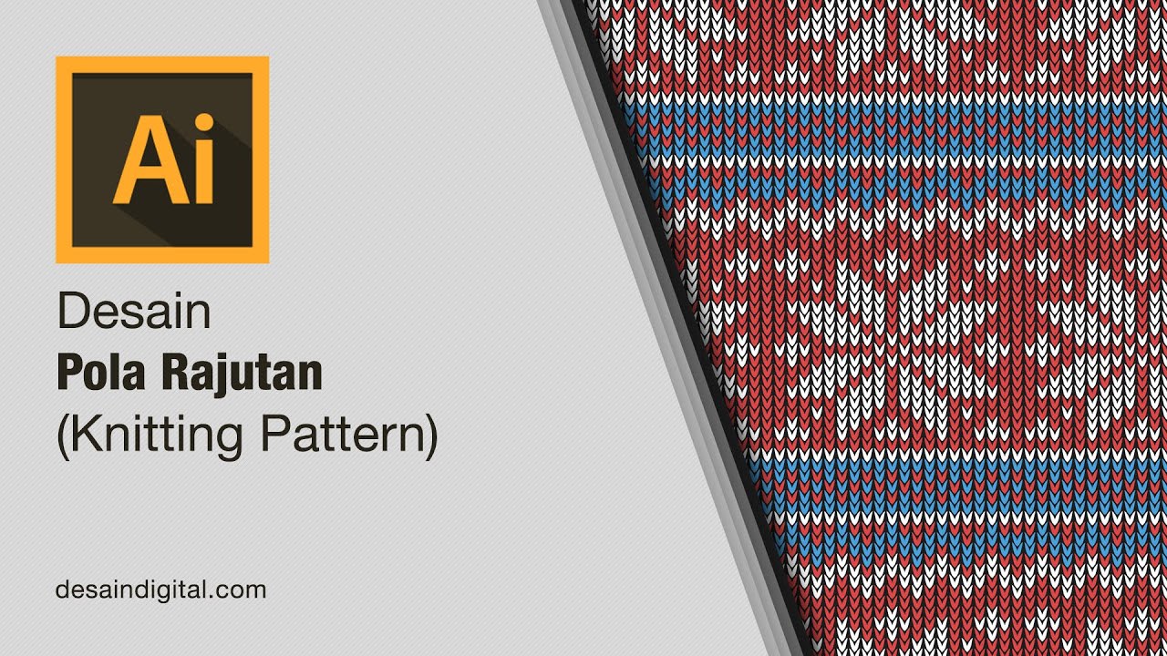Pattern Rajutan Membuat Pola Rajutan (Knitting Pattern) - Tutorial Adobe Illustrator ...