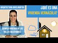 Aporte de la vivienda Vernácula a la Arquitectura Bioclimática - arquitectura sustentable