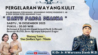 #live Pergelaran Wayang Kulit Ki Warseno Slenk 'Wahyu Panca Dharma'