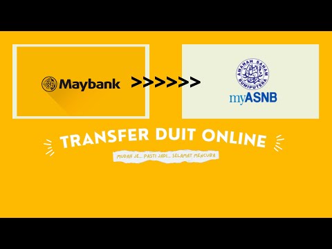 Cara transfer duit dari akuan Maybank ke akuan ASNB secara online