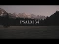 Psalm 34 (Taste and See that He is Good) - The Psalms Project (Lyrics)