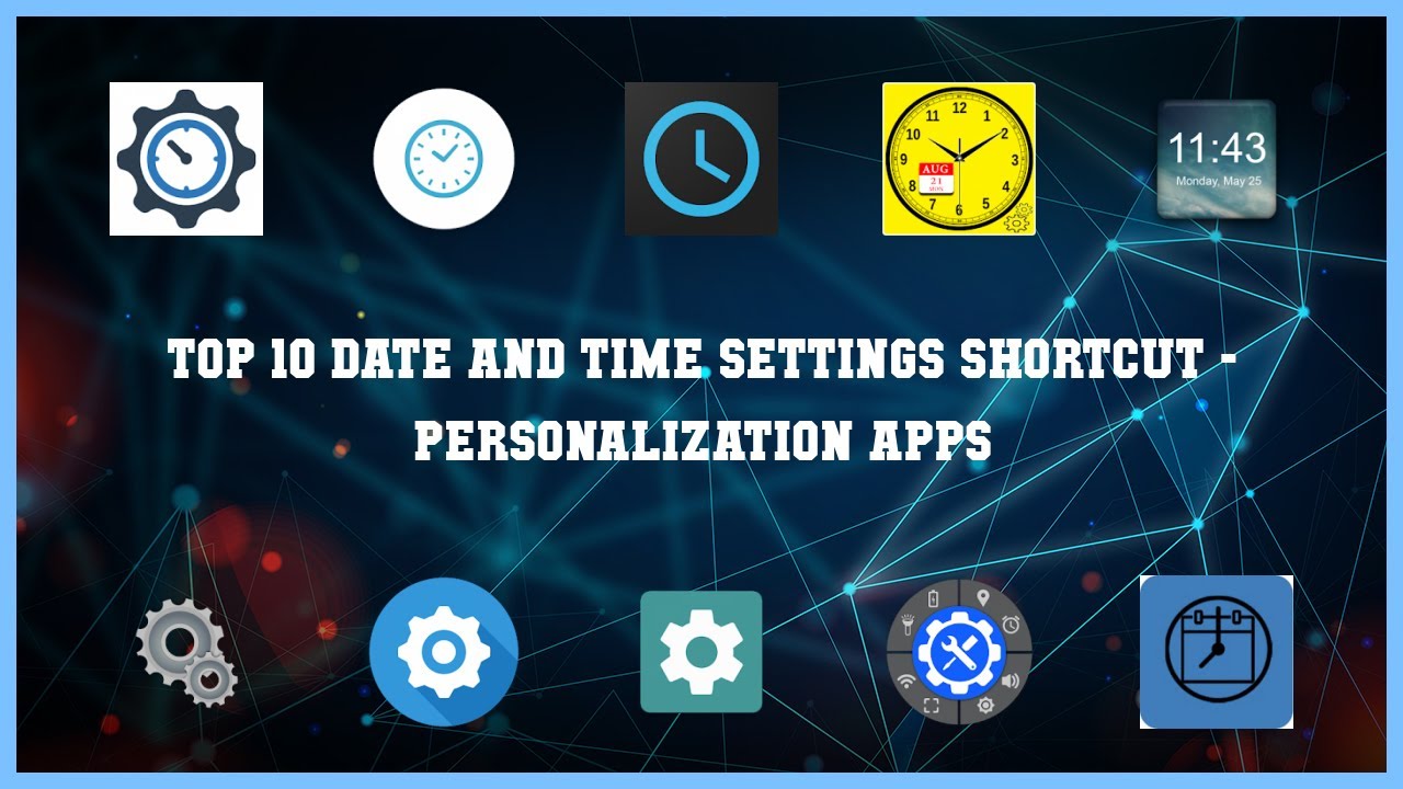 Top 10 Date And Time Settings Shortcut Android Apps - YouTube