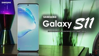 Samsung Galaxy S11: первый взгляд, дизайн, дата выпуска, основные характеристики, камера 108 МП, характеристики