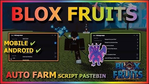 BLOX FRUITS Script Mobile UPDATE 21 AUTO FARM | MASTERY FARM | RACE V4 + PVP | AUTO RAID | SMOOTH