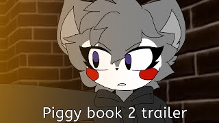 Piggy book 2 trailer animation