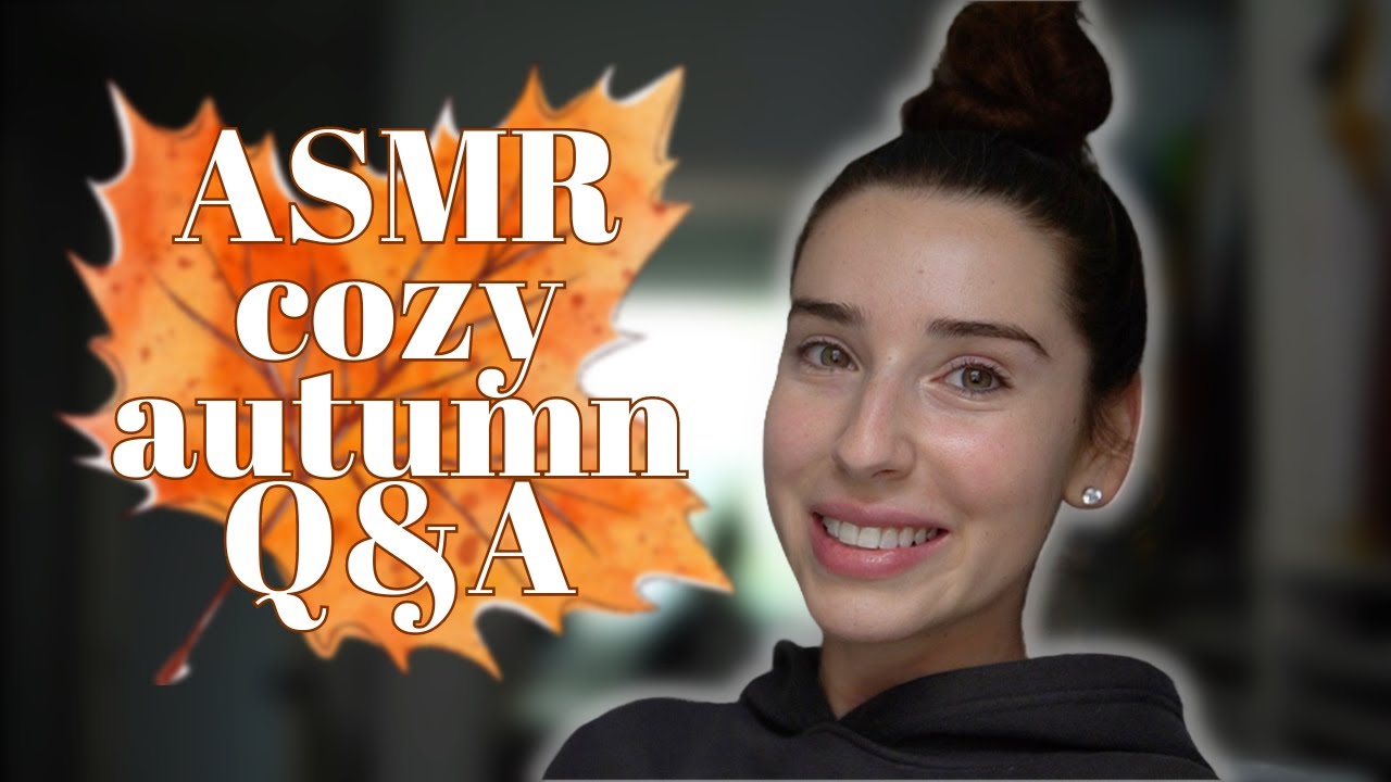ASMR Autumn Tag Q&A 🍁
