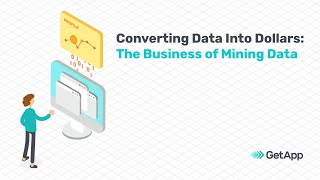 The Business of Mining Data