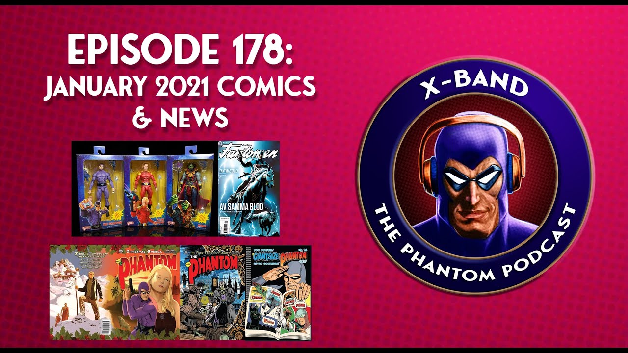 X-Band: The Phantom Podcast 