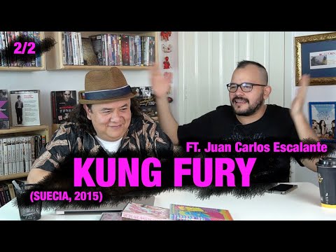No mam*s que no la has visto! 09, KUNG FURY (Suecia,2005) FT. Juan Carlos Escalante Parte 2/2