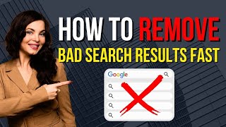 How to Remove Negative Search Results from Google