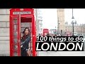 100 Things To Do in London 🇬🇧