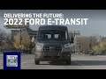 The 2022 Ford E-Transit: Delivering the Future | E-Transit | Ford