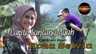 Roza Selvia - Carito Tantang Ayah (Video Music ) | Lagu Minang Terbaru