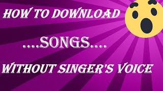 How To Download Any Song Karaoke Without Singer's Voice | BY ALL ABOUT TECH screenshot 1