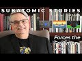 5 Subatomic Stories: Forces the Feynman way