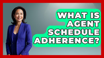 What Is Agent Schedule Adherence? - Customer Support Coach