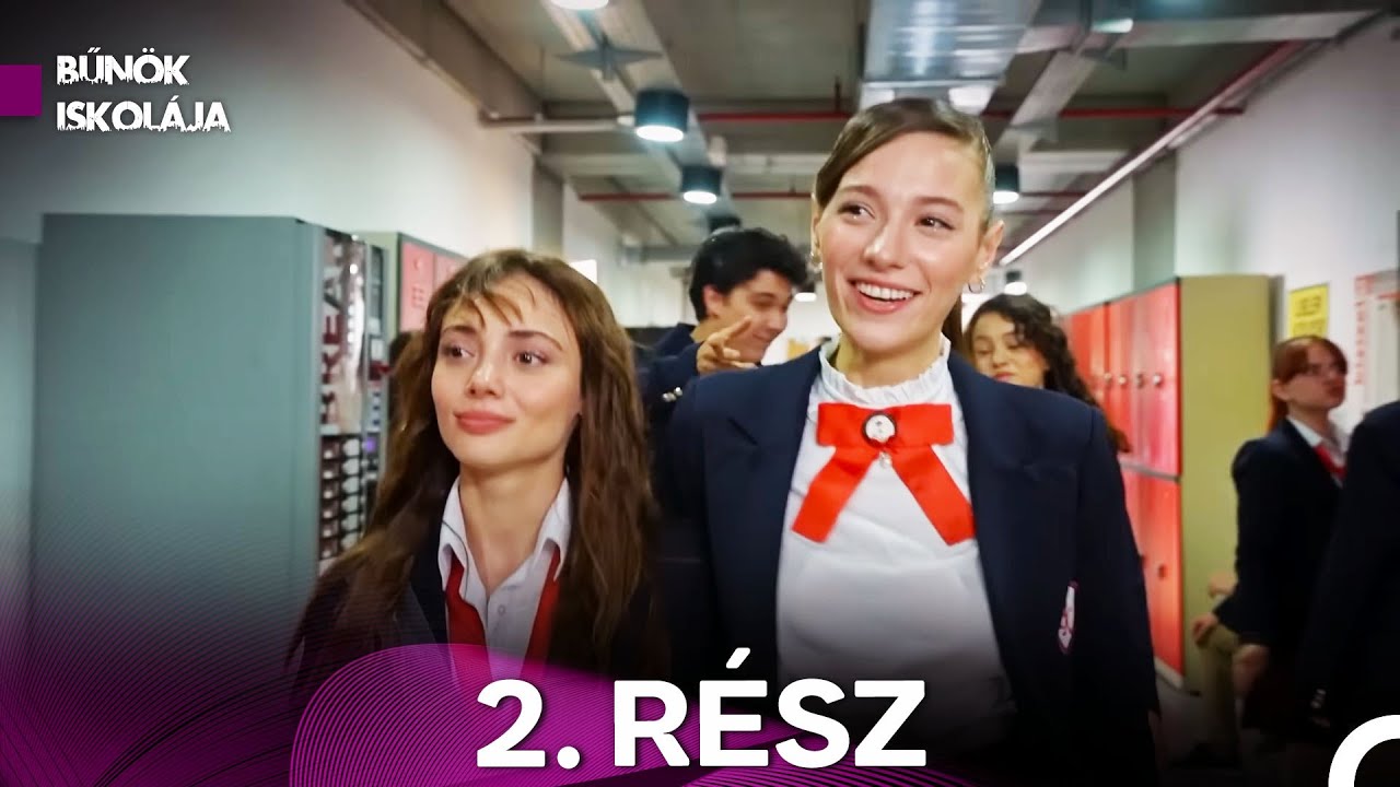 Bűnök Iskolája 2. Rész (Magyar Szinkron)