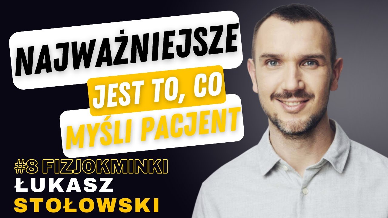 Fizjokminki #8 Łukasz Stołowski 