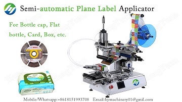 Semi-automatic Plane Label Applicator used for Bottle Cap Top Surface Labeling Machine