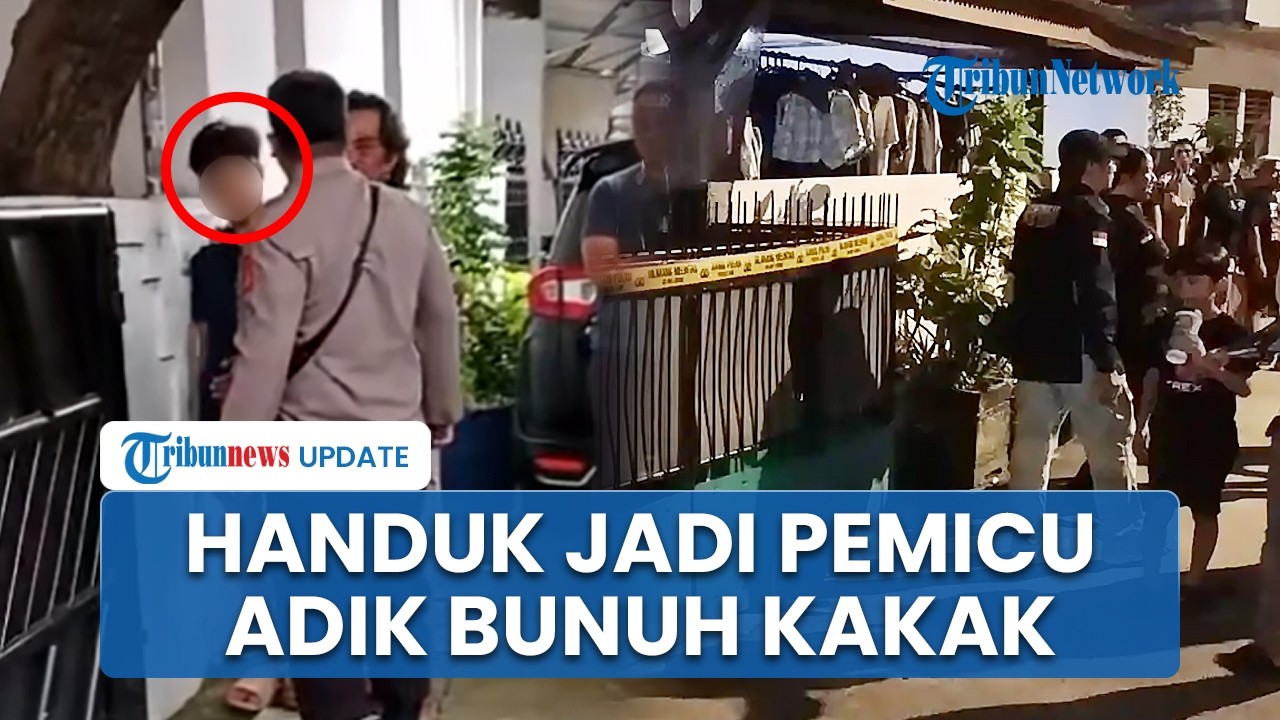Motif Adik Bunuh Kakak Pakai Palu di Kelapa Gading, Bermula Taruh Handuk di Kamar