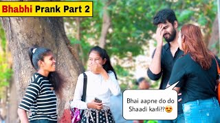 Making Random Girls Bhabhi Part 2😎 | on Public demand 😂😉 by HighStreet Junkies 9,514 views 1 year ago 5 minutes, 38 seconds