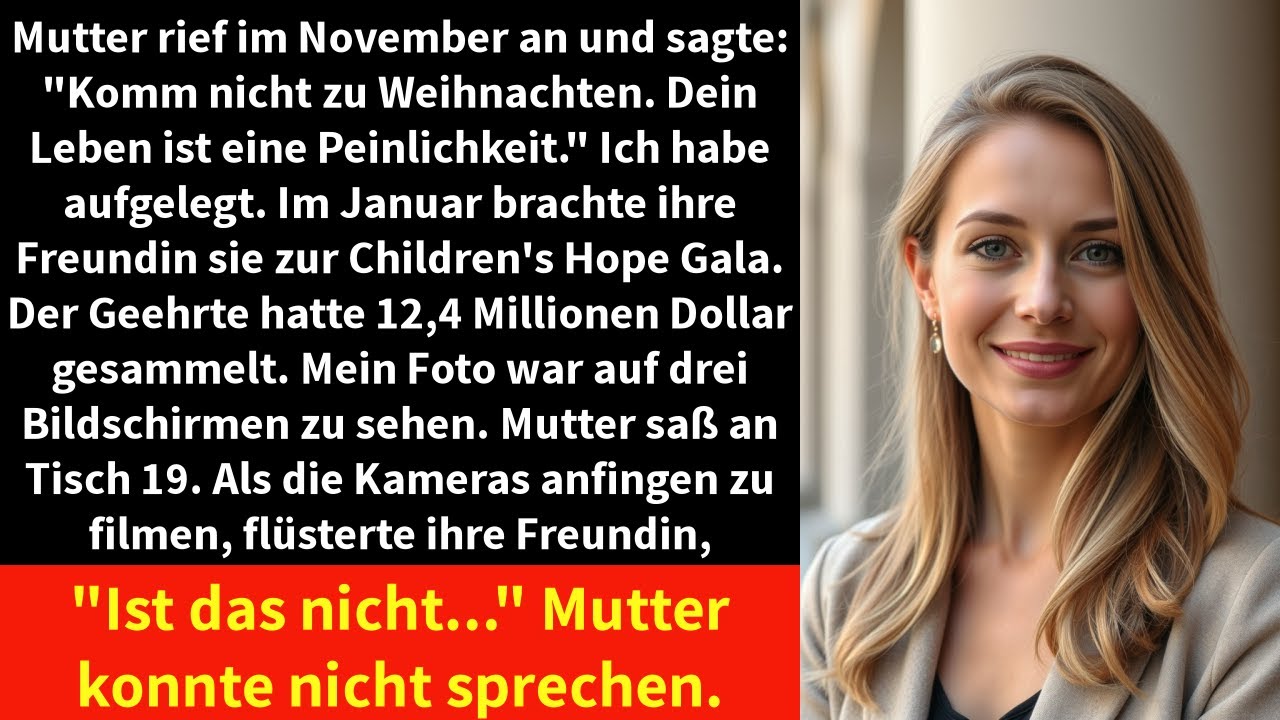 Mutter rief im November an und sagte: 