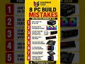 8 PC Build Mistakes You Are Still Making in 2026 | Avoid These Costly PC Building Errors