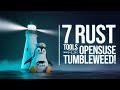 7 Rust Tools to Supercharge Your openSUSE Tumbleweed
