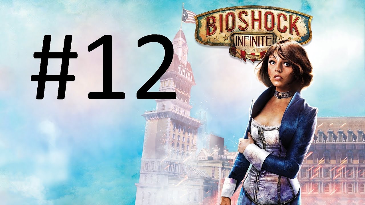 Bioshock Infinite 1999 mode walkthrough, no commentary part 12 😈