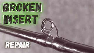 How to Fix a Fishing Rod Eyelet (the Right Way)