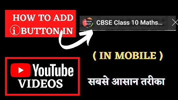 How to ADD ( i ) Button in YouTube videos | I Button kaise lagaye