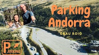 Parquing Autocaravanas Estación de Esquí Grau Roig Andorra