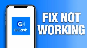 How To Fix GCash App Not Working | Final Solution