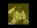 Trap House 3 Lyric Video