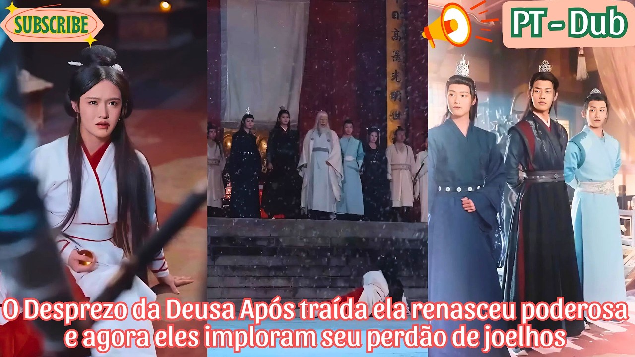 O Desprezo da Deusa Após traída ela renasceu poderosa e agora eles imploram seu perdão de joelhos