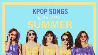 Kpop Songs That Feel Like Summer