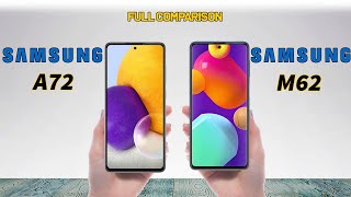 Samsung  A72 VS Samsung M62