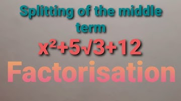 Splitting of middle term with roots
