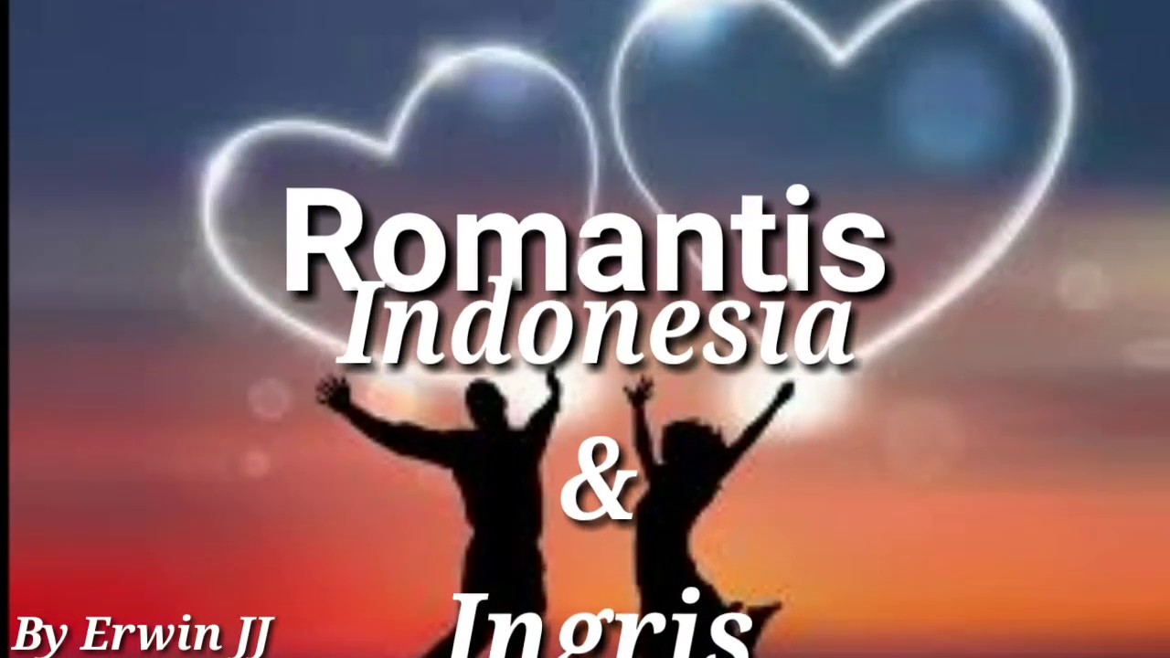 KATA KATA  ROMANTIS  INDONESIA ENGLAND YouTube
