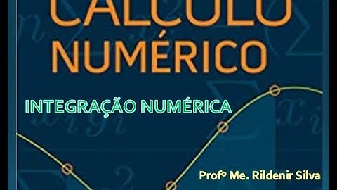 Integração Numérica: Regra 1/3 de Simpson - Vídeo 3