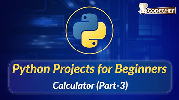 Calculator (Part-3) | Python Projects for Beginners