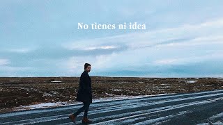 Video thumbnail of "Fredi Leis - No tienes ni idea (Letra)"