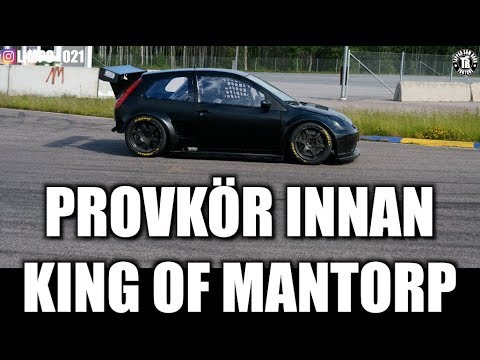 PROVKÖR FIESTAN INNAN KING OF MANTORP! [SWK's Vlog 64]