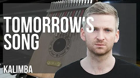 Relaxing Kalimba Music: Tomorrow's Song by Olafur Arnalds