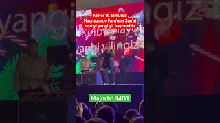 Minor ft. Elmurod Haqnazarov Farg'ona San'at saroyida gala konsert @MajortvUMG1