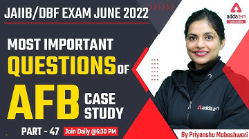 JAIIB/DBF Exam June 2022 | Most Important Questions of JAIIB AFB | Part 47